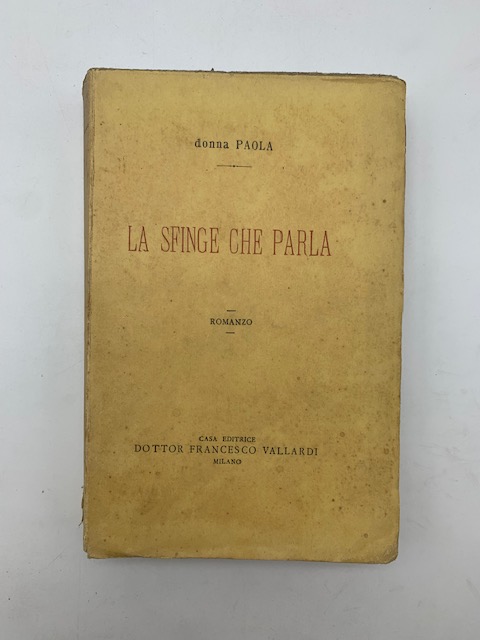 La Sfinge che parla. Romanzo